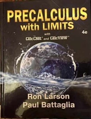 Precalculus with Limits - Hardcover, by Larson Ron; Battaglia Paul - Acceptable