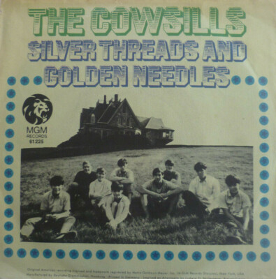 7'' 1970 BEAT RARE ! THE COWSILLS : Silver Threads And Golden Needles /MINT-?