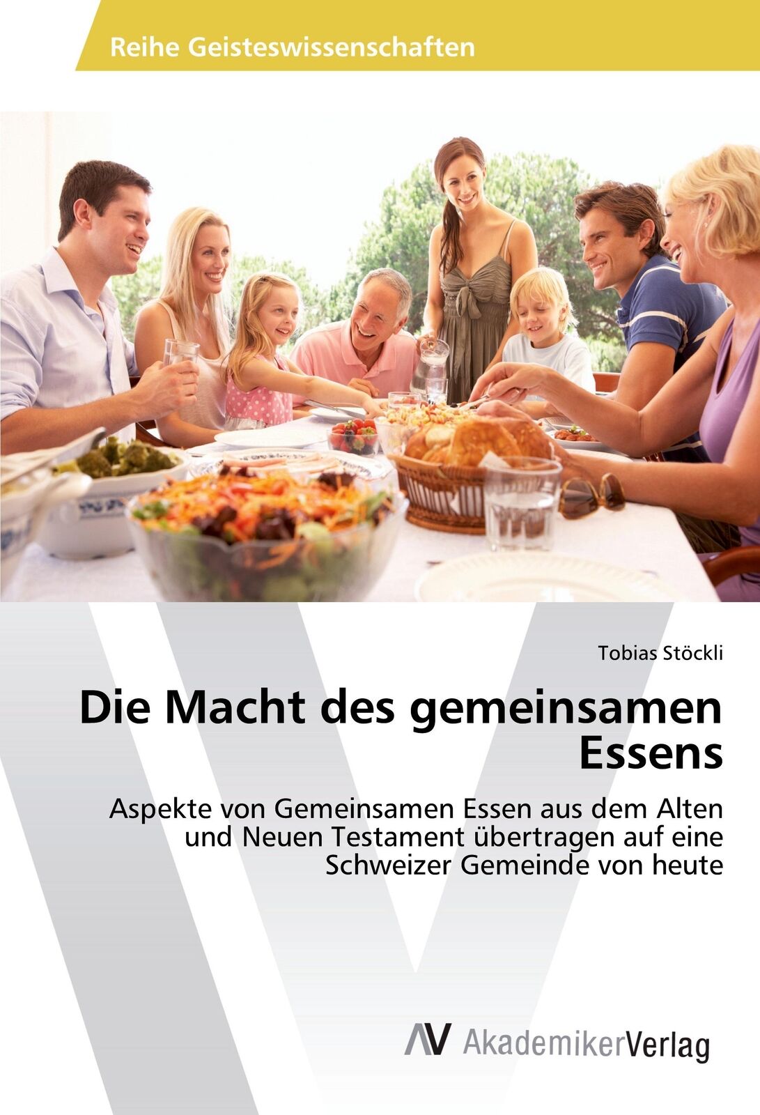 Thumbnail - Die Macht Des Gemeinsamen Essens | Buch | 9783639491708