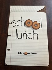 VTG 1974 School Lunch Donuts Take Some Home Cardboard Ad Sign Approx 11&rdquo;x17&rdquo;!