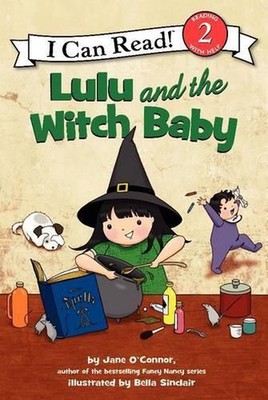 Lulu and the Witch Baby by Jane O'Connor (English) Paperback Book
