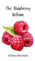 Helena Marchant | The Raspberry Refrain | Buch | Englisch (2025)