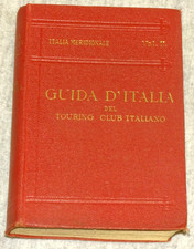 GUIDE ROSSE TOURING ITALIA MERIDIONALE VOL.II GUIDA D'ITALIA
