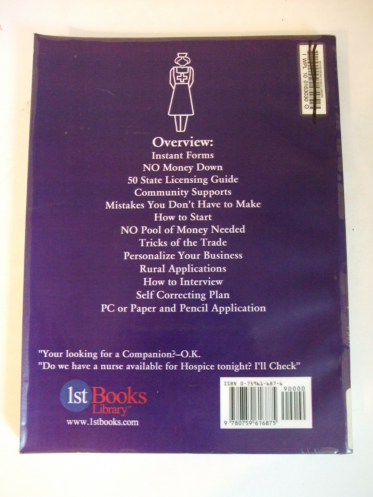 My Own Business: Private Home Care Dispatcher by Flo Wheatley