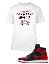Hustle 24/7 Graphic Sneaker Tee Shirt Match J1 Homage To Home Pro Club Shaka