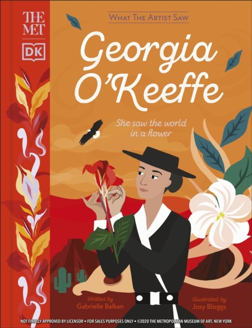 The Met Georgia O'Keeffe: She Saw the World in a Flower (What The Artist Saw) - Image 2