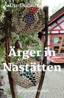 Ute Dombrowski | ÄRger In NastäTten | Taschenbuch | Deutsch (2019) | 324 S.