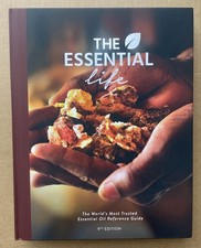 The Essential Life, 9th Edition ESSENTIAL OIL REFERENCE GUIDE 2023