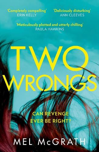 Two Wrongs: the dark and shocking new crime thriller from the bestselling autho - Image 2