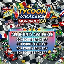    TYCOON RACERS MONOPOLY GO ALL POINTS BOOST  SUPER FAST DELIVERY   ONLINE 24/7