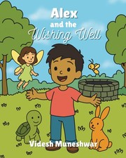 Alex and the Wishing Well