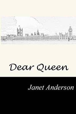 Dear Queen by Anderson, Janet 0993218385 FREE Shipping