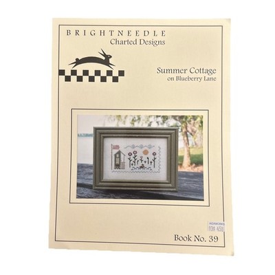 Brightneedle  Summer Cottage  Sampler Counted Cross Stitch Pattern Book No 39
