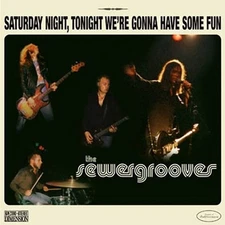 GARAGE ROCK:  THE SEWERGROOVES - Tonight We're Gonna Have Some Fun SOS 10" LP
