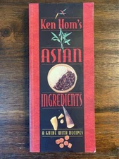 Ken Homs Asian Ingredients Cookbook A Guide With Recipes 1996