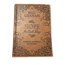 Hope for Each Day : Morning & Evening Devotions, Hardcover by Graham, Billy
