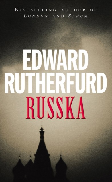 Russka by Edward Rutherfurd (Paperback Book)