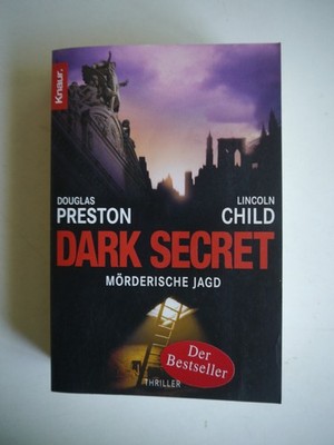 Dark Secret - Mörderische Jagd - Douglas Preston