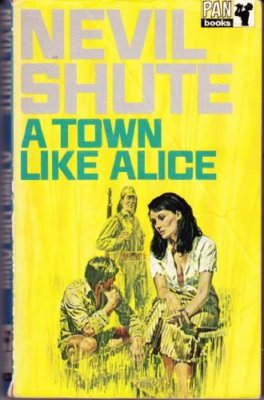 A Town Like Alice By Nevil Shute. 9780330020701