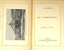 Richard F Burton / A glance at the Passion-Play 1st Edition 1881 Literature