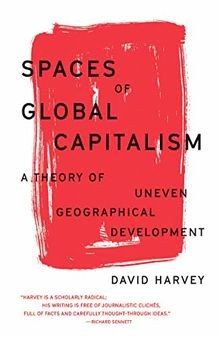 Spaces of Global Capitalism: A Theory of Uneven Geograph... | Buch | Zustand gut