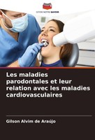 Les Maladies Parodontales Et Leur Relation Avec Les Maladies Cardiovasculaires G