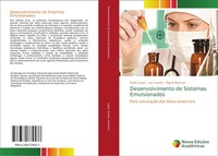 Pablo Lopes (U. A.) | Desenvolvimento De Sistemas Emulsionados | Taschenbuch
