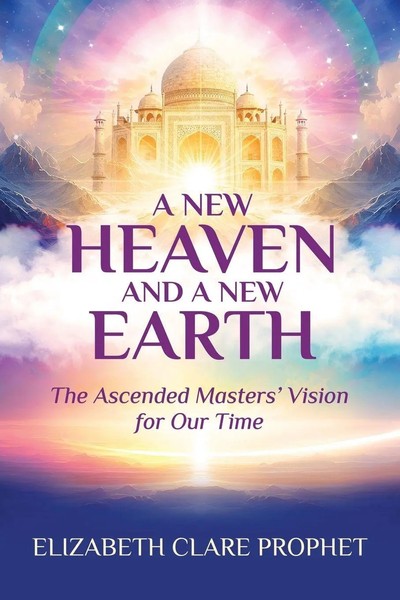 Elizabeth Clare Prophet | A New Heaven And A New Earth | Taschenbuch | Englisch-image