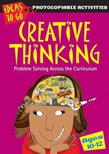 Creative Thinking Ages 10-12: Problem Solvi... by Ann Baker Paperback / softback