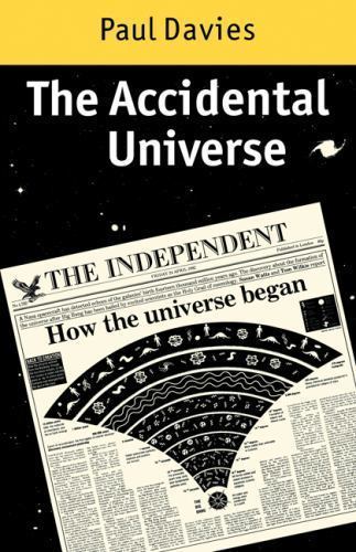 The Accidental Universe Davies Paperback Cambridge University Press
