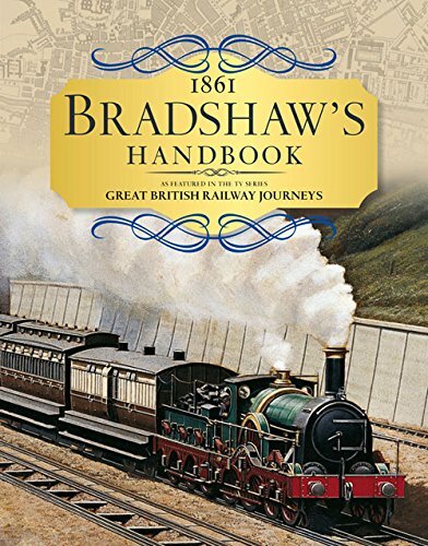 Bradshaw's Handbook: 1861 railway handbook of Great Britain and Ireland-George
