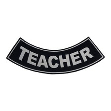 TEACHER Embroidered Rocker Patch - 10.5" x 2.5" Large Biker Vest Jacket Black