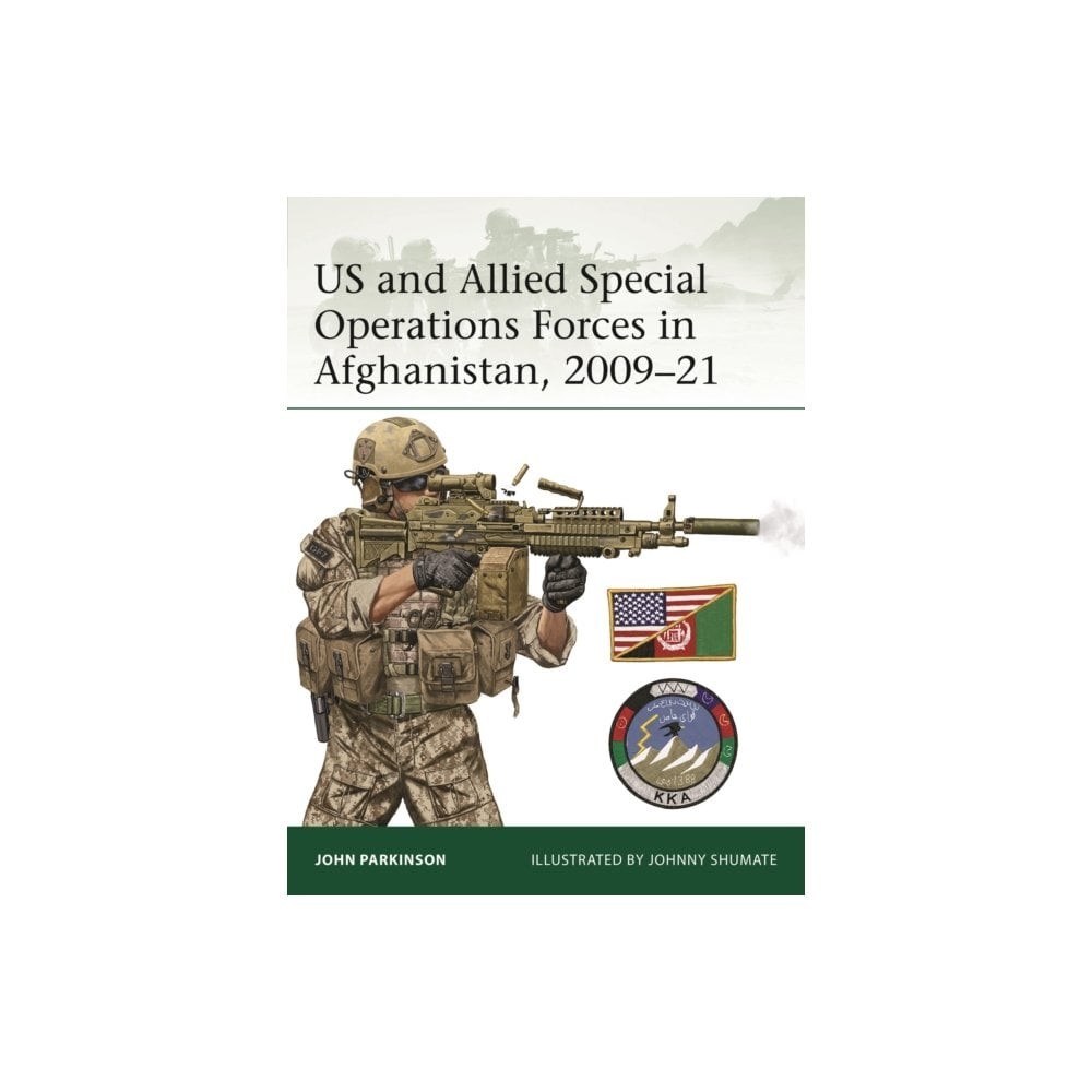US and Allied Special Operations Forces in Afghanistan 2009–21