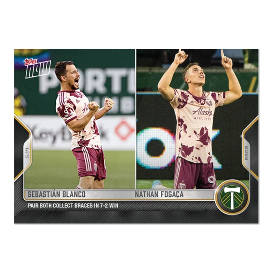 2022 Topps NOW Sebastian Blanco / Nathan Fogaca #72 ~ Portland Timbers ~ PR 142
