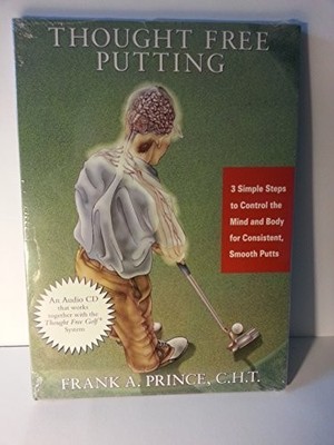 Thought Free Putting