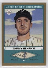 2003 Play Ball Game-Used Memorabilia Tier 1 Gold 11/25 Tommy Henrich #PB-TH1 8k8