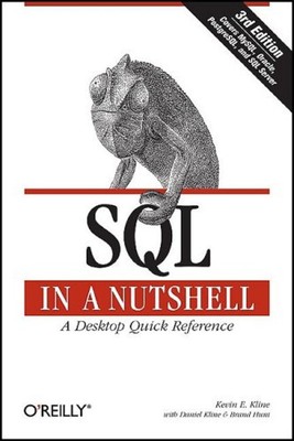 SQL in a Nutshell : A Desktop Quick Reference Guide Paperback Kev