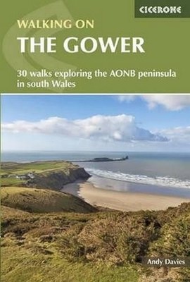 Walking on Gower: 30 walks exploring the AONB penins by Andrew Davies 1852848219
