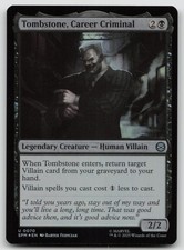 Tombstone, Career Criminal 70 SPM MTG Uncommon Foil NM