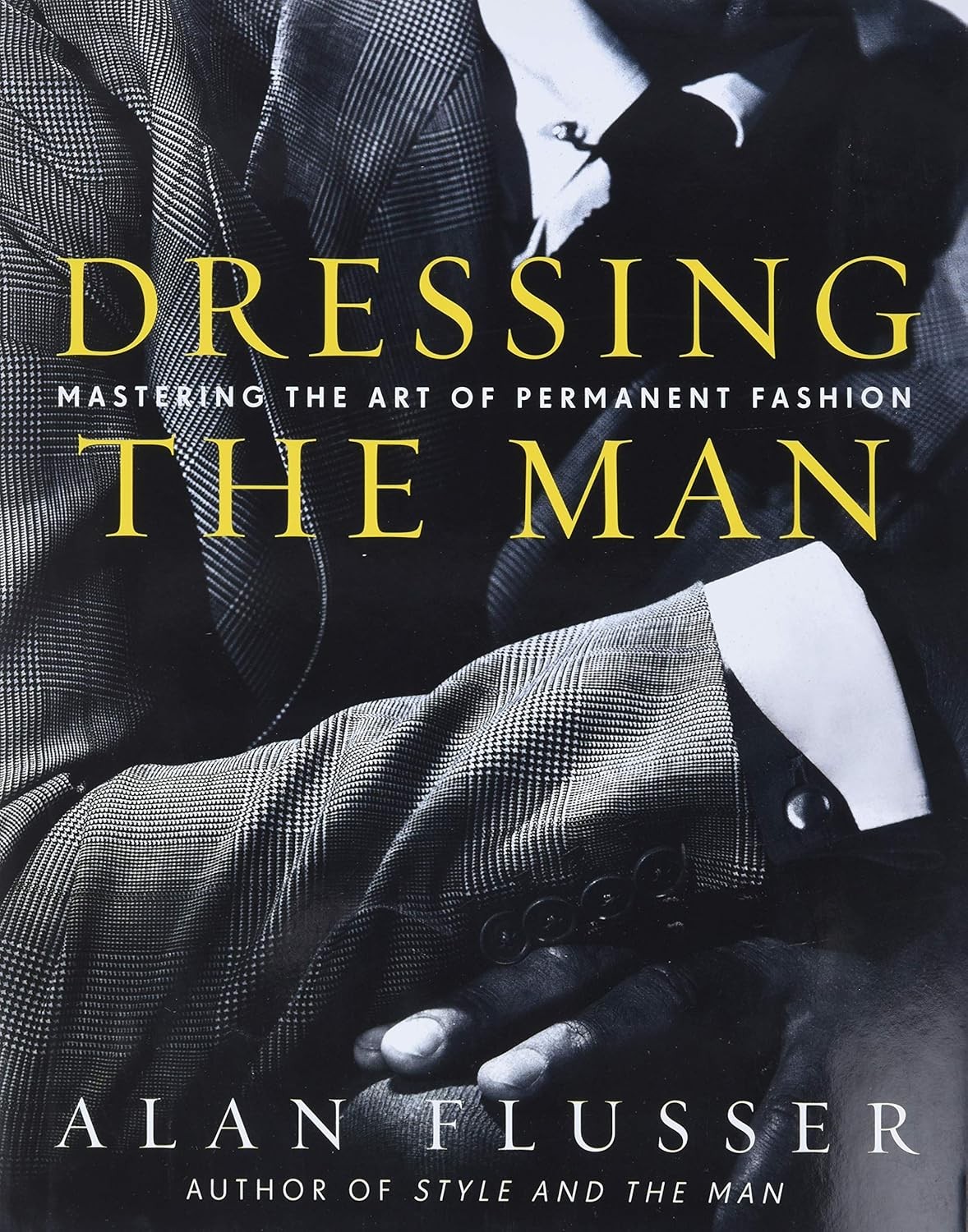 Dressing the Man by Alan Flusser (Hardback Book) - Image 7