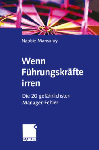 Thumbnail - Wenn Führungskräfte Irren Die 20 Gefährlichsten Manager-fehler 2034