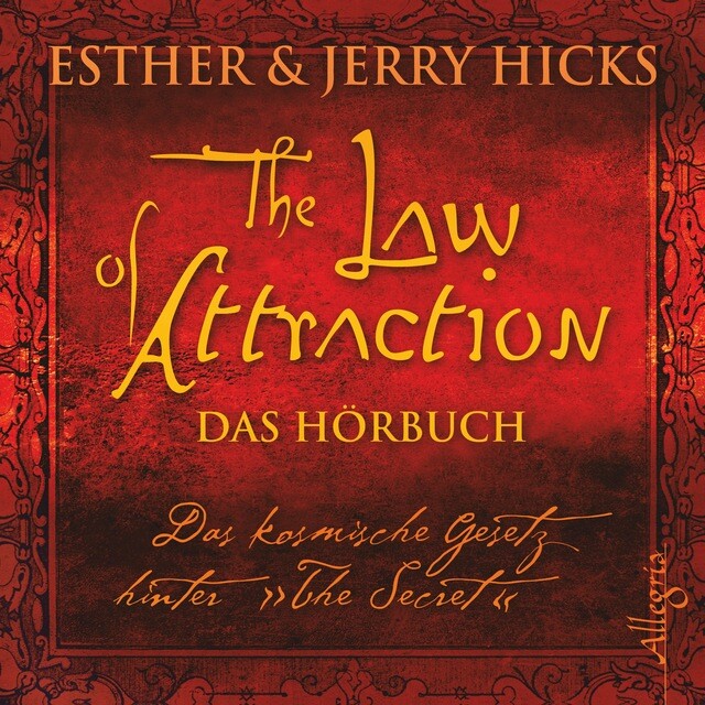 Thumbnail - Esther & Jerry Hicks / The Law Of Attraction, Das Kosmische ...