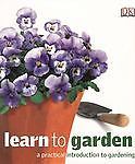 Learn to Garden - 9780756634438, DK Publishing, paperback