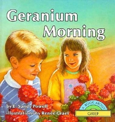 Geranium Morning Hardcover E. Sandy Powell
