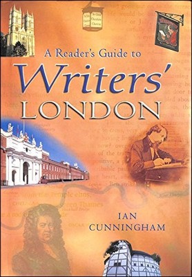 A Reader's Guide to Writer's London by Cunningham, Ian 1853754250 FREE Shipping