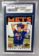 2005 Topps #17 Jesse Orosco Autographed Card - Steiner - Authentic