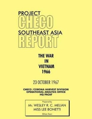 Wesley R Melyan Lee Bonetti HQ PACA Project CHECO South (Paperback) (UK IMPORT)