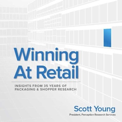 WINNING AT RETAIL By Scott Young & Bill Schober