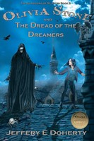 Jeffery E Doherty | Olivia Stone And The Dread Of The Dreamers | Taschenbuch