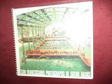 Blasidall, Marilyn. San Francisciana. Photographs of Sutro Baths. Inscribed by t